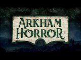 Arkham Horror 3rd Edition - Trailer