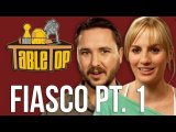 Table Top Episode 8: Fiasco