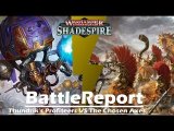 BattleReport 17 (Thundrik's profiteers VS The Chosen Axes) LOTW