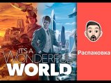 Распаковка настольной игры Its a wonderful world (Deluxe Edition)