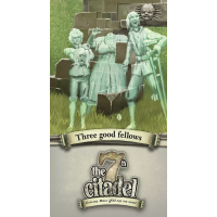The 7th Citadel: Season 2: Three good fellows
