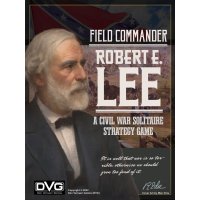 Field Commander: Robert E. Lee