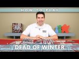 Dead Of Winter - How To Play